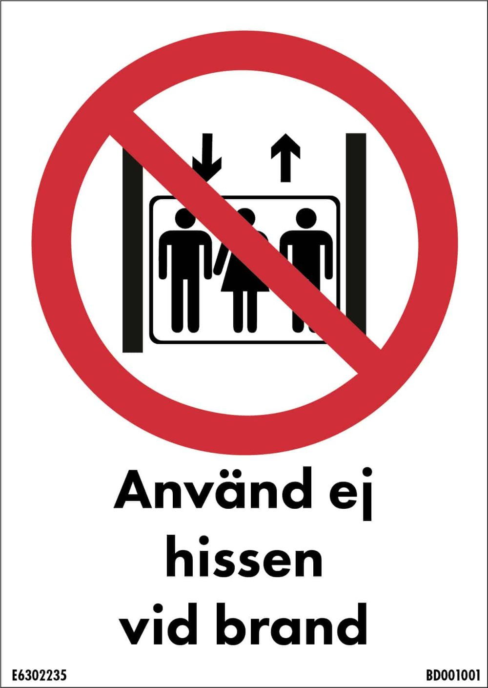 Sticker Gebruik de lift niet