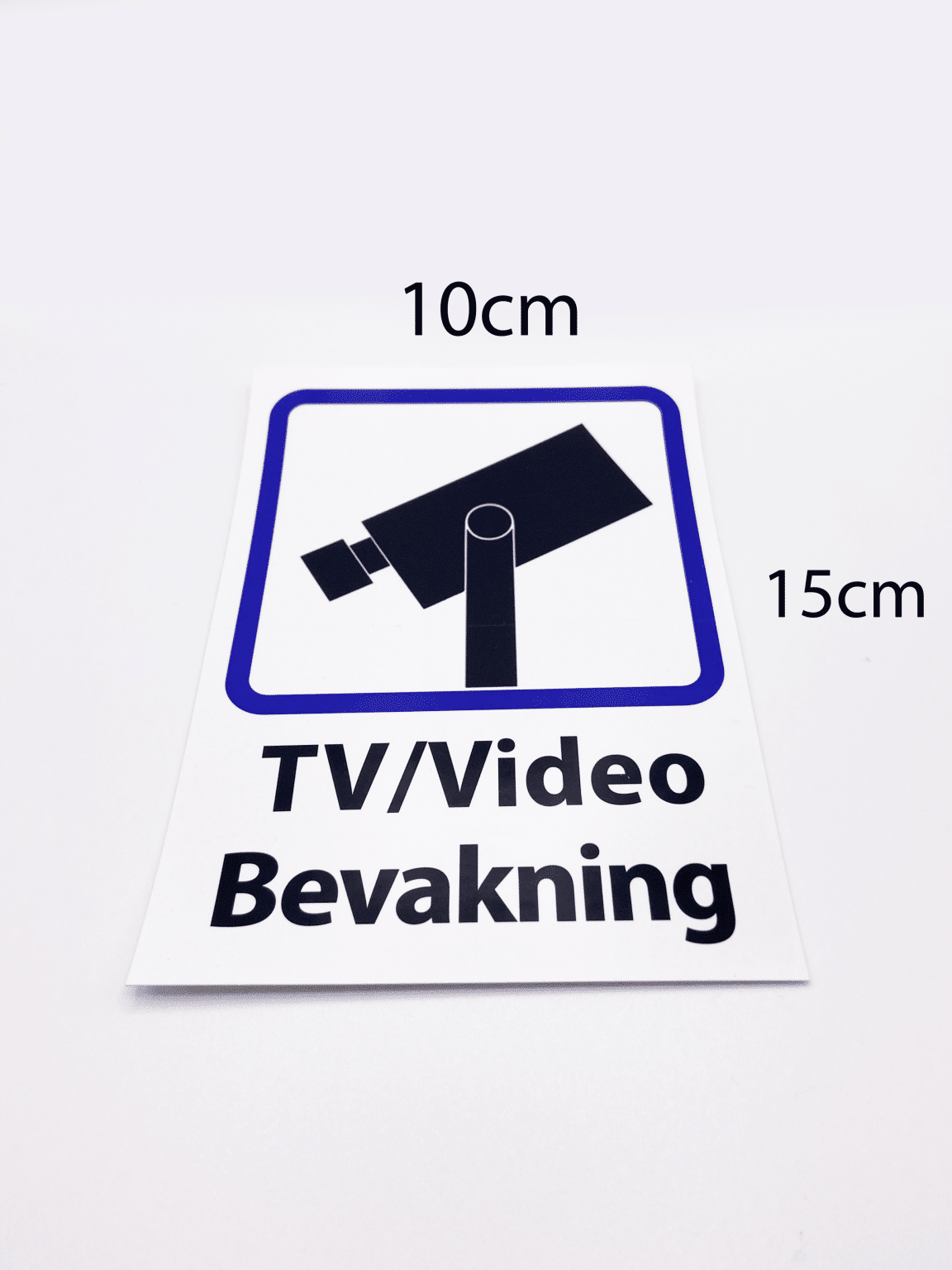 Kameraovervåkingsklistremerke 10x15cm (A6) - Enkeltsidig PVC